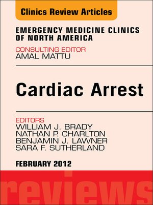 cover image of Cardiac Arrest, an Issue of Emergency Medicine Clinics